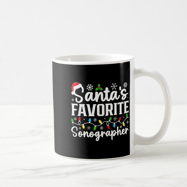 Taza De Café Santa's Favorite Sonographer Funny Christmas Famil (Derecha)