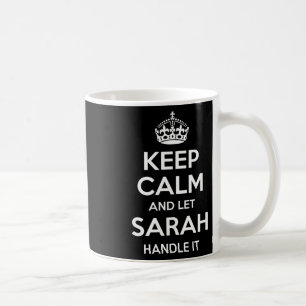 Taza De Café Sarah Keep Calm Nombre Personalizado Funny Cumplea
