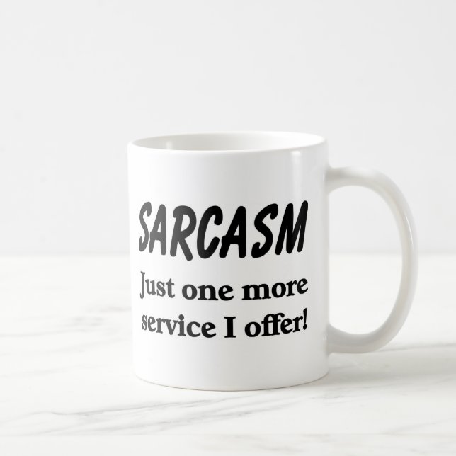 Taza De Café Sarcasmo (Derecha)