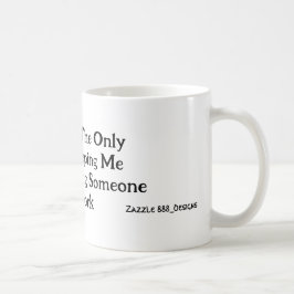 Taza De Café Sarcasmo alimentado por cafeína