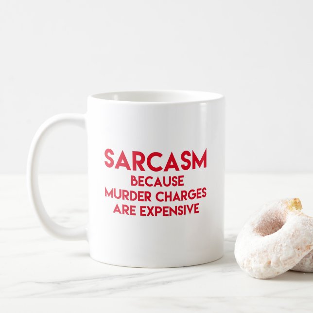 Taza De Café Sarcasmo - Cita divertida (Con donut)