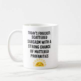 Taza de café sarcástica: un pronóstico diario humo