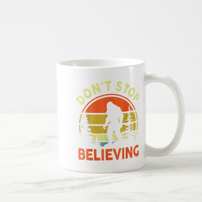 Taza De Café Sasquatch Bigfoot Don't Stop Believing Funny Bigfo (Derecha)