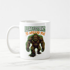 Taza De Café Sasquatch I Leave Footprints Funny Cryptid Humor