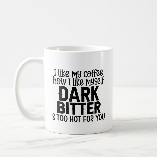 Taza De Café sassy sarcasmo de tipografía negra (Izquierda)