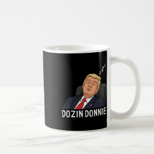 Taza De Café Sátira política anti Trump divertida Dozin Donnie