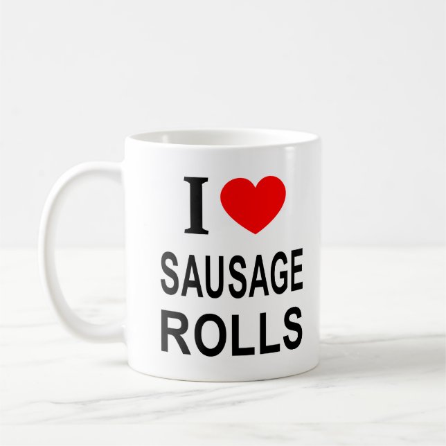 TAZA DE CAFÉ ❤️ SAUSAGE ROLLS ME ENCANTAN LOS ROLLOS DE SAUSAJE (Izquierda)