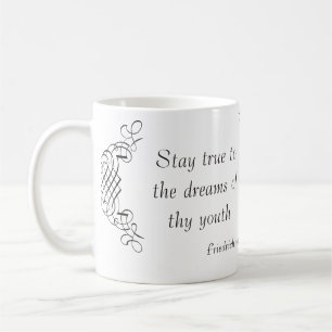 Taza De Café Schiller: Permanezca verdad a los sueños de thy