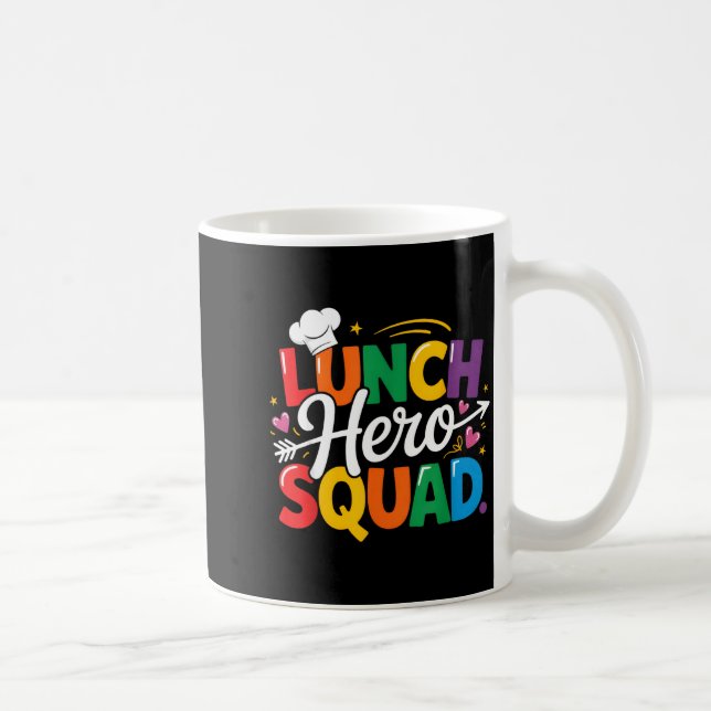 Taza De Café School Lunch Hero Squad Cafeteria Workers Crew Lad (Derecha)