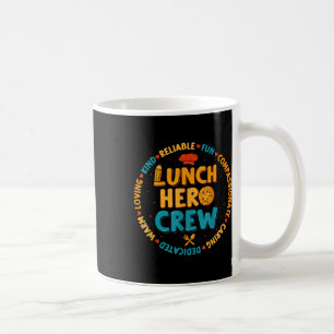 Taza De Café School Lunch Hero Squad Funny Cafeteria Workers Cr