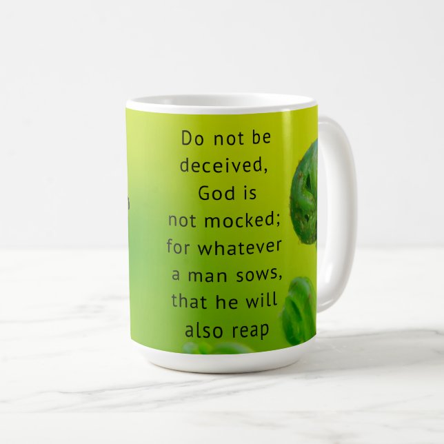 Taza De Café Scripting Mug Galatians 6:7 (Anverso derecho)