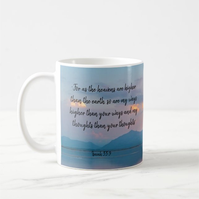 Taza De Café Scripture, Isaiah 55:8,9, My ways are Higher Frost (Izquierda)