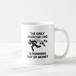 Taza De Café Se acaba el dinero