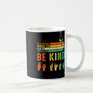 Taza De Café Se Amable Asl Lenguaje De Señas Mano Conciencia De