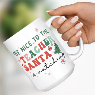 Taza De Café Sé Amable con el Profesor Santa está Observando Na