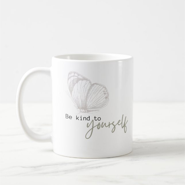 Taza De Café Sé amable contigo mismo - Clásico Mug (Izquierda)