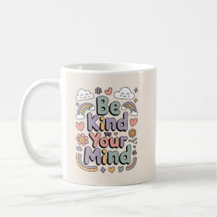 Taza De Café Sé Amable Contigo Mismo, Motivacional, Inspirador