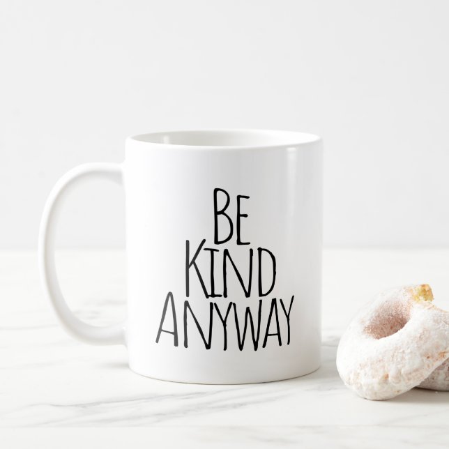 Taza De Café Sé amable de todos modos   (Con donut)