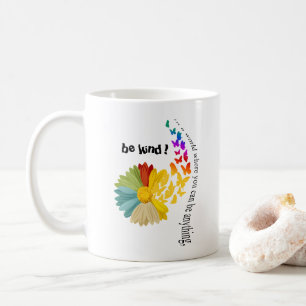 Taza De Café Sé amable Mug clásico #11