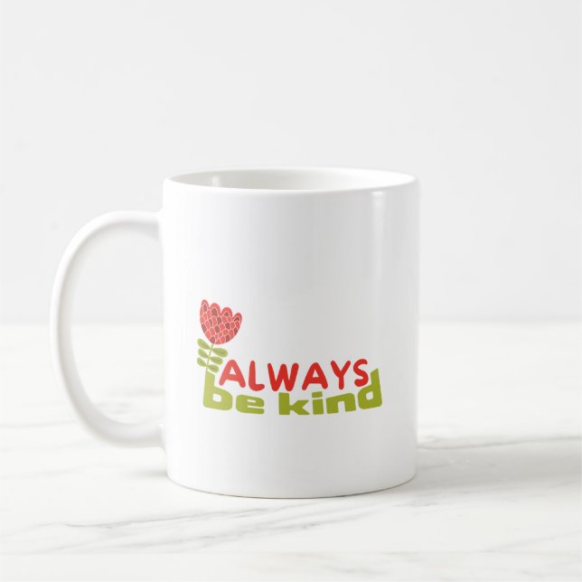 Taza De Café Sé amable, profesora de tintes amables (Izquierda)