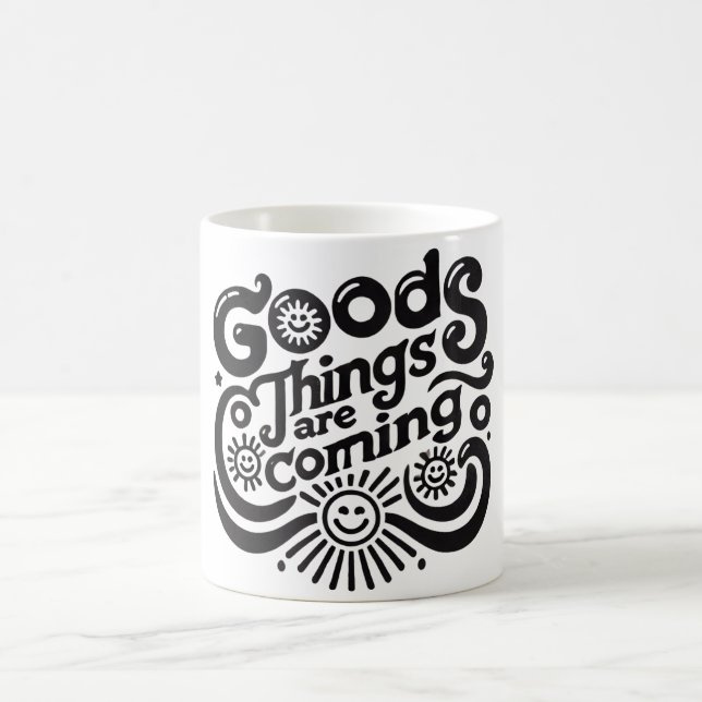 Taza De Café se avecinan cosas buenas (Centro)