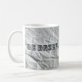 Taza De Café Sé Breve.