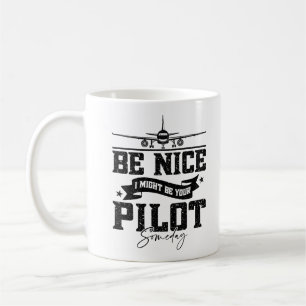 Taza De Café Sé Bueno Algún Día Puedo Ser Tu Piloto Papá Piloto