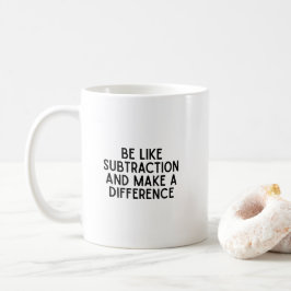 Taza De Café Sé como sustracción... graciosa cita matemática.