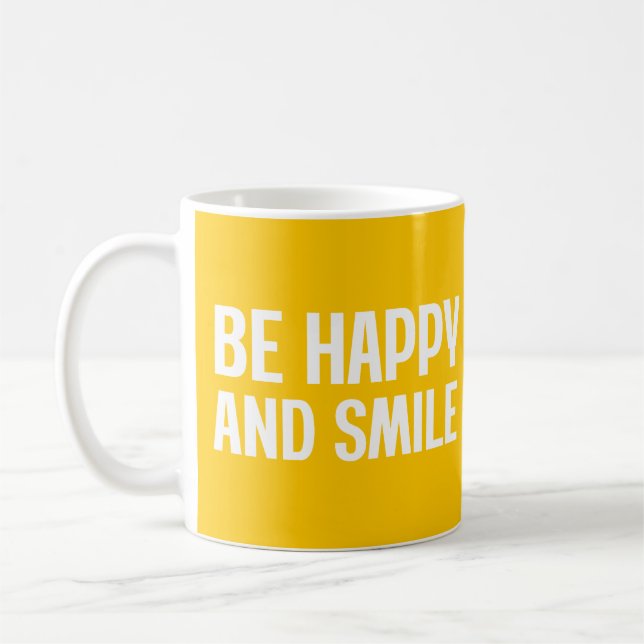 Taza De Café Sé Feliz Y Sonríe (Izquierda)