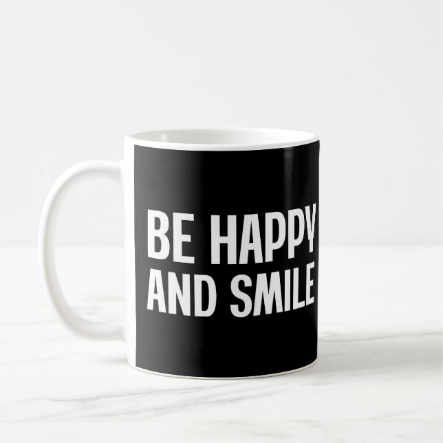 Taza De Café Sé Feliz Y Sonríe Café Mug (Izquierda)