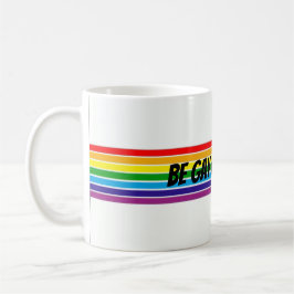 Taza De Café Sé gay, haz crímenes