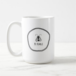 Taza De Café Sé humilde: Naturaleza Minimalista de la vida agrí