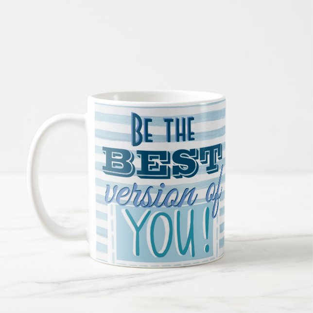 Taza De Café Sé la mejor versión de tu azul motivacional (Izquierda)