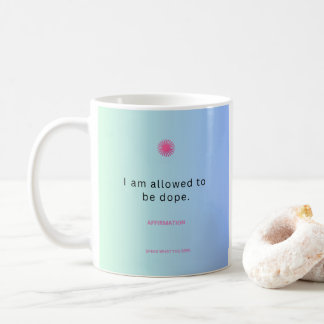 Taza De Café "Se me permite estar desamparado" Afirmación Mug ☕