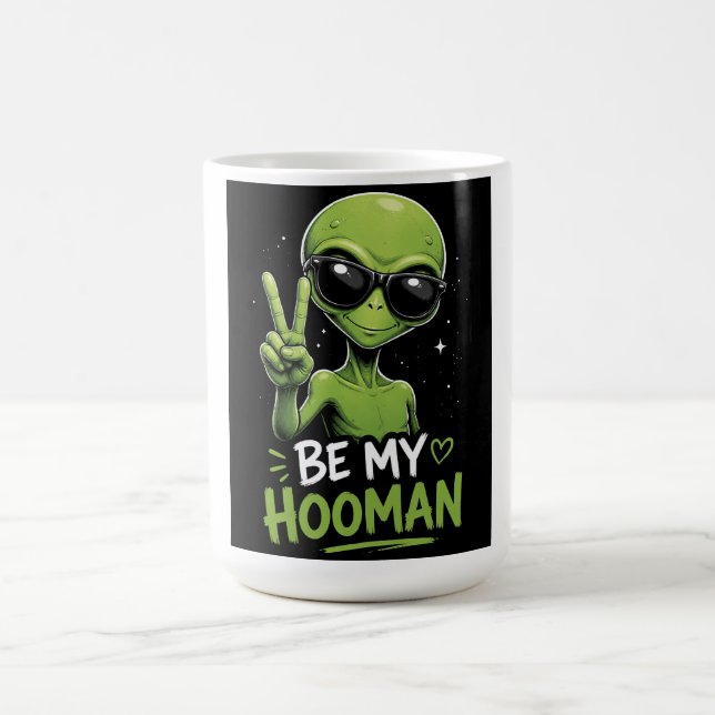 Taza De Café Sé Mi Hooman 👽 (Centro)