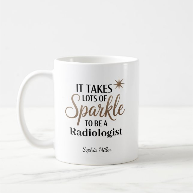 Taza De Café Se necesita brillo para ser un radiólogo personali (Izquierda)