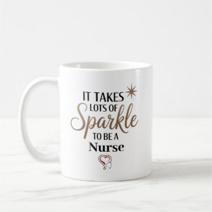 Taza De Café Se necesita brillo para ser una enfermera Personal