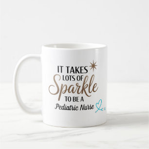 Taza De Café Se necesita mucho brillo para ser una enfermera pe