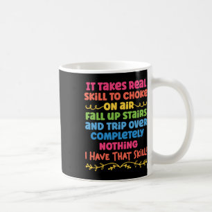 Taza De Café Se Necesita Real Habilidad Para Agarrar Las Escale