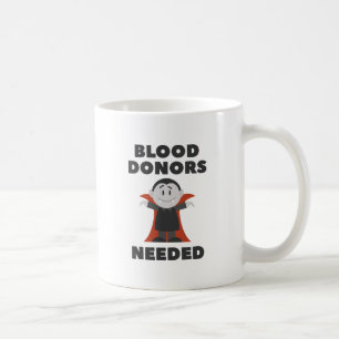 Taza De Café Se necesitan donantes de sangre