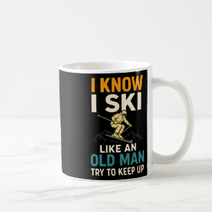 Taza De Café Sé que esquío como un viejo - Fans del arte del es