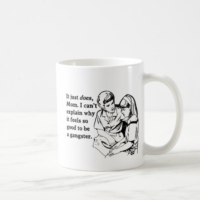 Taza De Café se siente bien ser un gangsta del gángster (Derecha)