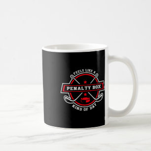 Taza De Café Se siente como un día de caja de penalización dive