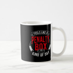 Taza De Café Se siente como un día de caja de penalización dive