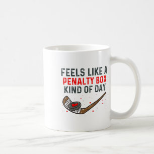 Taza De Café Se siente como un día de caja de penalización dive