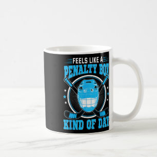 Taza De Café Se siente como un día de caja de penalti Máscara d