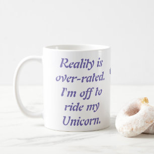 Taza De Café Se sobrestima la realidad. Debo apagado montar mi