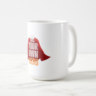 Taza De Café Sé tu propio héroe 
