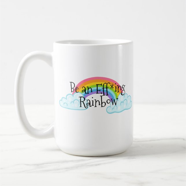 Taza De Café Sé un arcoiris espantoso (Izquierda)