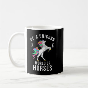 Taza De Café Sé Un Unicornio En Un Mundo De Caballos, Un Arcoir